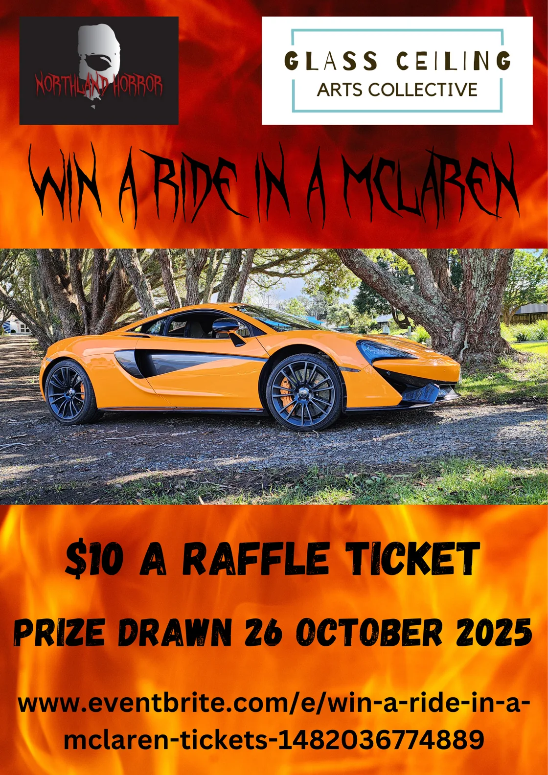 Poster for the Win a Ride in a McLaren raffle - an orange McLaren parked under trees, ten dollars a ticket, drawn 26 October 2025